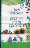 Perfume from Provence edition published by Cedric Chivers of Bath in 1974