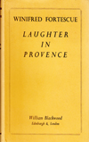 Laughter in Provence, 1951 edition but with a strange 1971 cover and ISBN