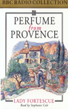 Perfume from Provence, 1993  BBC Radio Collection Tape